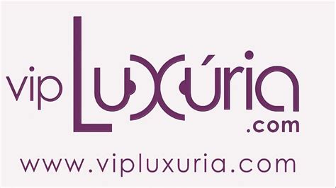 vip luxuria|Dicas .